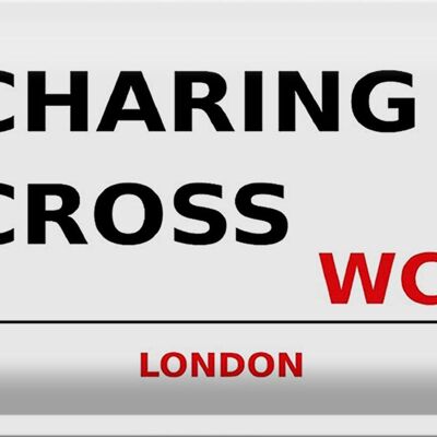 Metal sign London 30x20cm Charing Cross WC2 wall decoration