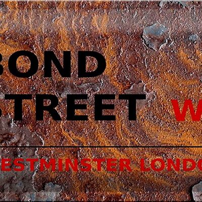 Plaque en tôle Londres 30x20cm Bond Street W1 Rouille