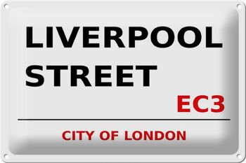 Plaque en tôle Londres 30x20cm City Liverpool Street EC3 1