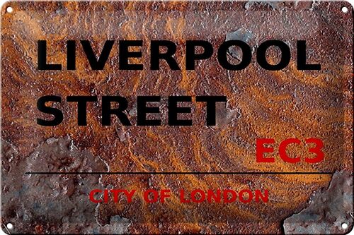 Blechschild London 30x20cm City Liverpool Street EC3 Rost