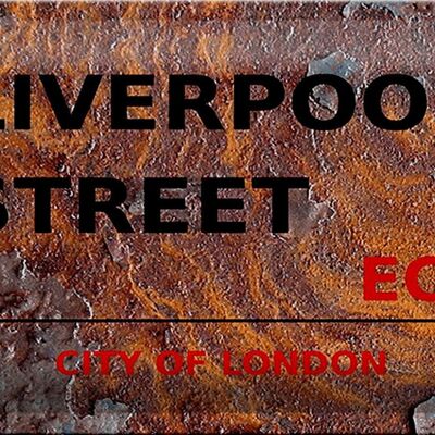 Blechschild London 30x20cm City Liverpool Street EC3 Rost