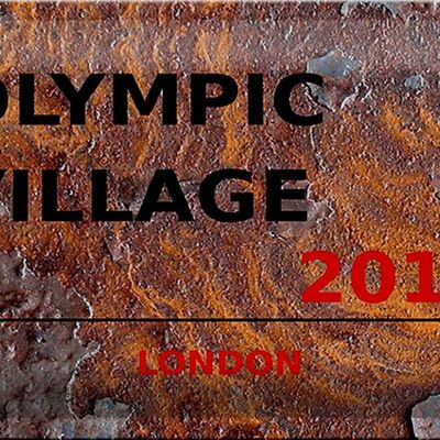 Plaque en tôle Londres 30x20cm Village Olympique 2012 rouille