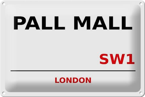 Blechschild London 30x20cm Pall Mall SW1 Wanddeko