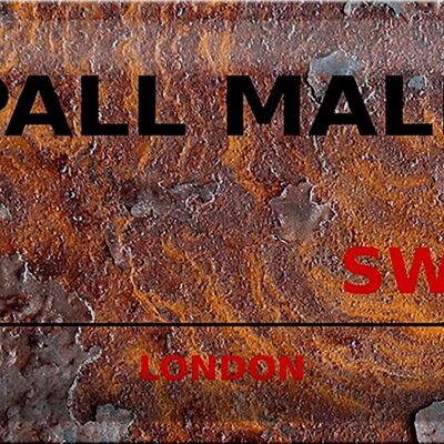 Targa in metallo Londra 30x20 cm Pall Mall SW1 Ruggine