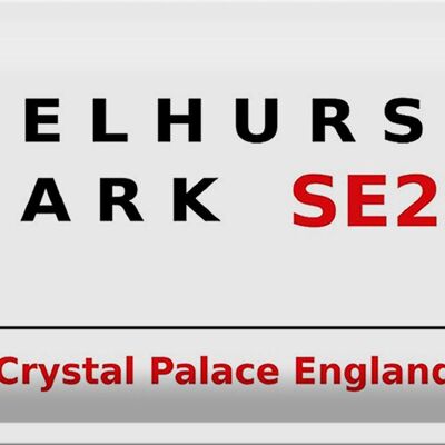 Blechschild London 30x20cm England Selhurst Park SE25