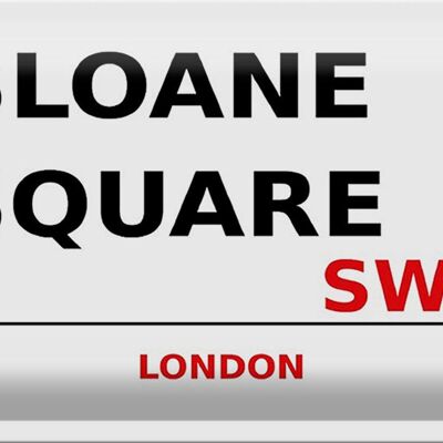Blechschild London 30x20cm Sloane Square SW1