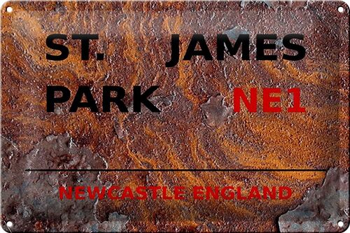 Blechschild England 30x20cm Newcastle St. James Park NE1 rost