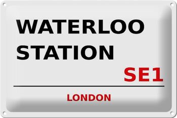 Plaque en tôle Londres 30x20cm Waterloo Station SE1 1