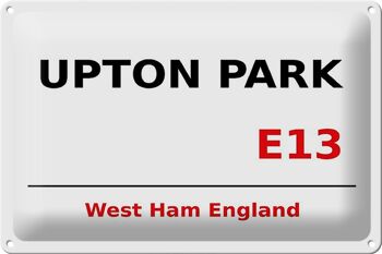 Panneau en étain Angleterre 30x20cm West Ham Upton Park E13 1