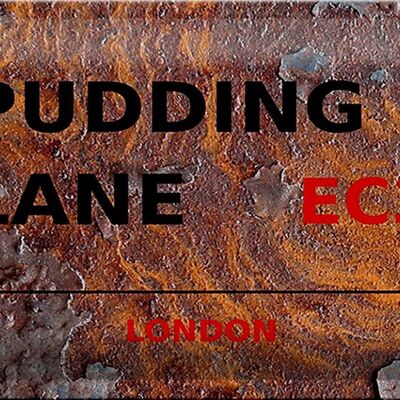 Metal sign London 30x20cm Pudding Lane EC3 Rust