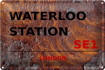 Plaque en tôle Londres 30x20cm Gare de Waterloo SE1 Rouille 1