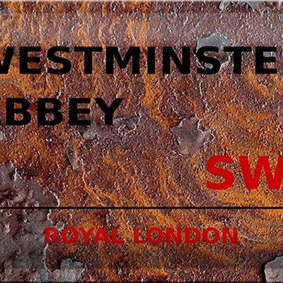 Cartel de chapa Londres 30x20cm Abadía Real de Westminster SW1 Óxido
