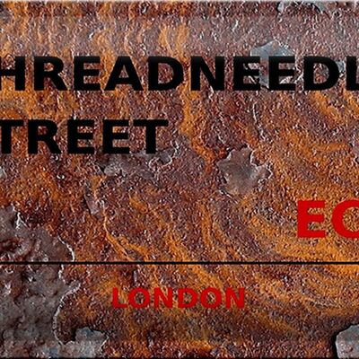 Targa in metallo Londra 30x20 cm Threadneedle Street EC2 Ruggine