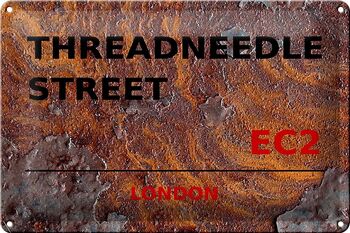 Plaque en tôle Londres 30x20cm Threadneedle Street EC2 Rouille 1