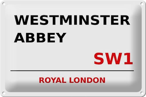 Blechschild London 30x20cm Royal Westminster Abbey SW1