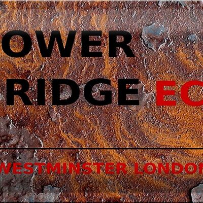 Metal sign London 30x20cm Westminster Tower Bridge EC4 rust