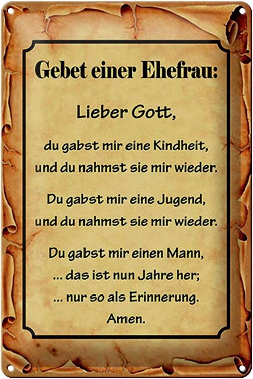 Blechschild Spruch 20x30cm Gebet einer Ehefrau Lieber Gott