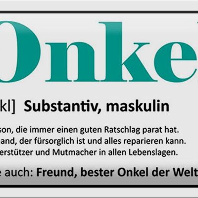 Blechschild Spruch 30x20cm Onkel Freund bester Onkel Welt