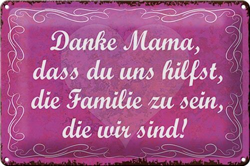 Blechschild Spruch 30x20cm Danke Mama dass du uns hilfst