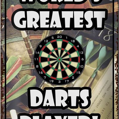 Blechschild Spruch 20x30cm World´s greatest Darts Player