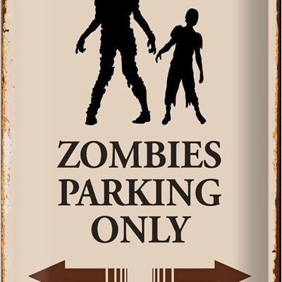 Cartel de chapa que dice 20x30cm Zombies Estacionamiento solo todos los demás