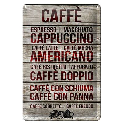 Plaque en tôle Caffee 20x30cm Caffe espresso capuccino latte