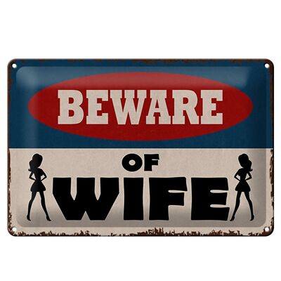 Targa in metallo con scritta "Attenti alla moglie" 30x20 cm
