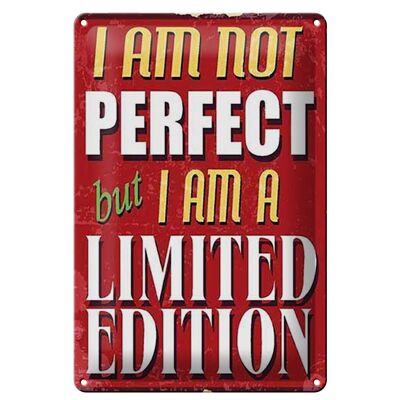 Blechschild Spruch 20x30cm i am not perfect limited edition