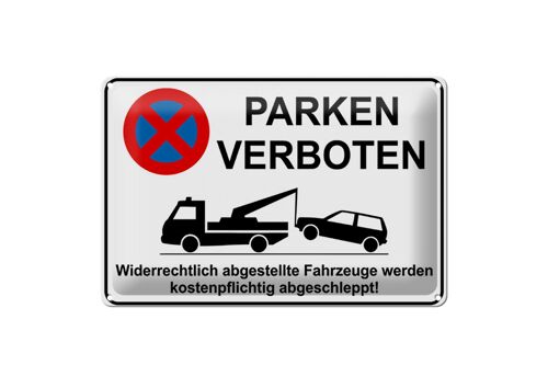 Blechschild Parken 30x20cm Parken verboten widerrechtlich