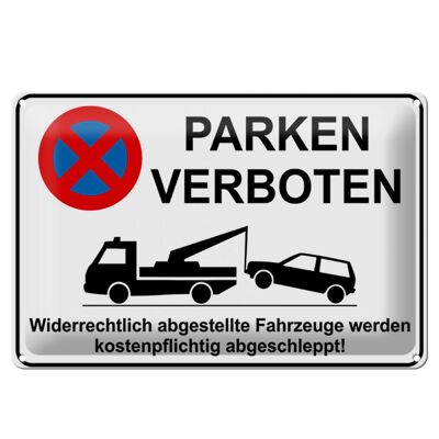 Metal sign parking 30x20cm parking prohibited illegal