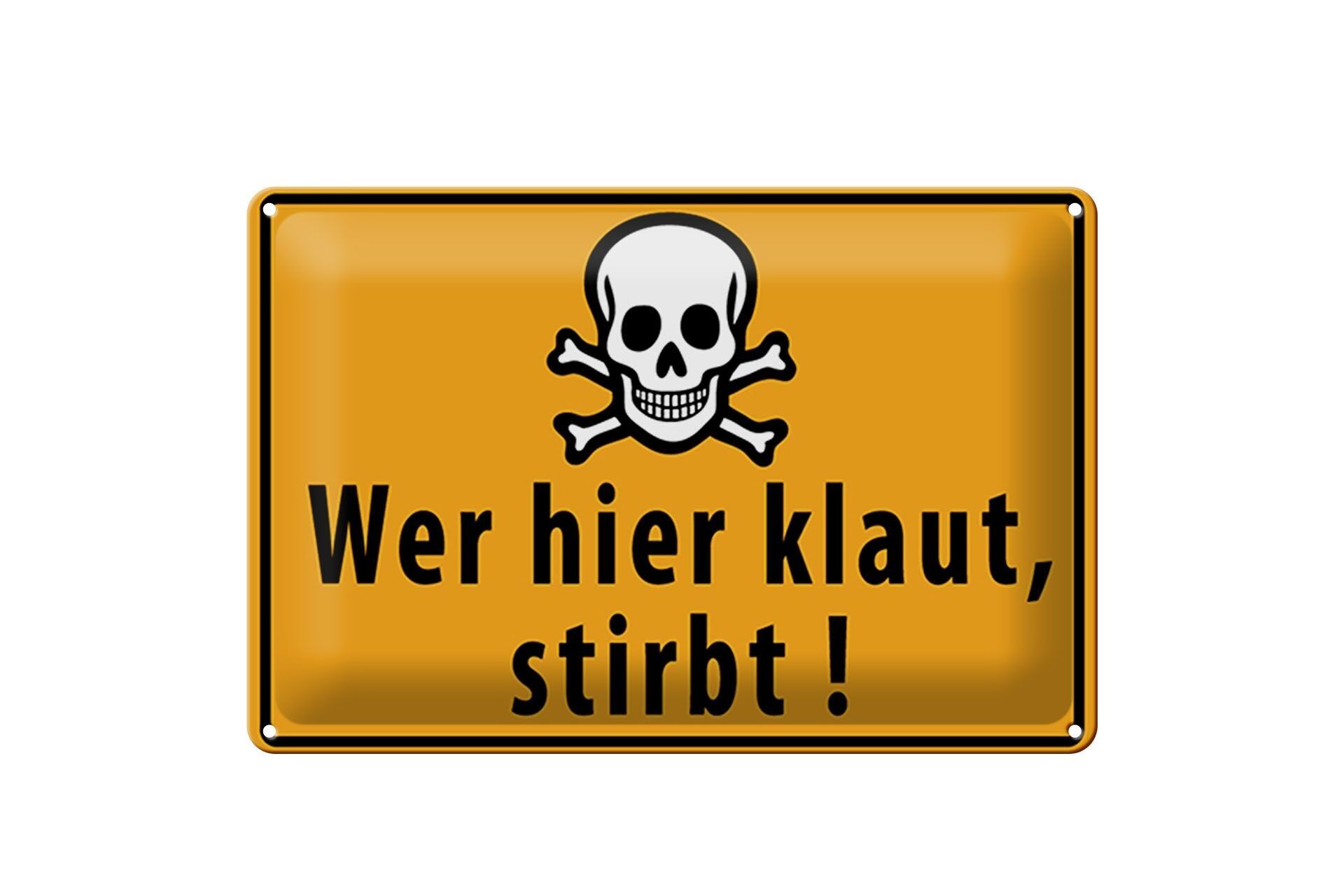 Targa in latta con scritta 30x20cm chi ruba qui muore teschio