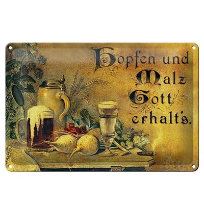 Blechschild Spruch 30x20cm Hopfen und Malz Gott erhalt´s