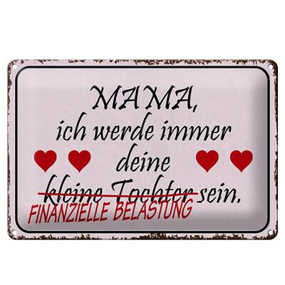 Blechschild Spruch 30x20cm Mama deine Tochter Herzen