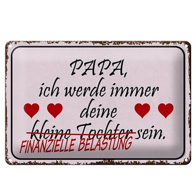 Blechschild Spruch 30x20cm Papa deine Tochter Herzen