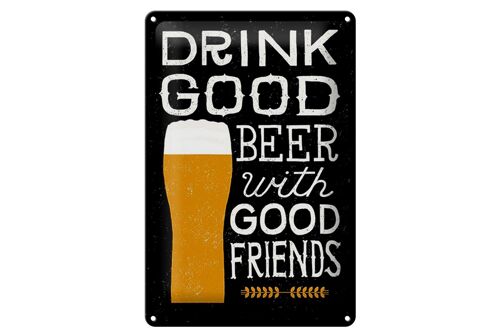 Blechschild 20x30cm drink good Beer with Friends