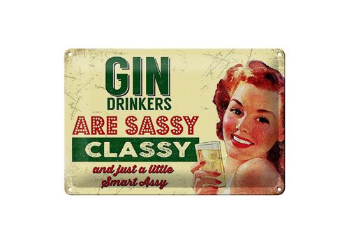 Blechschild Retro 30x20cm Gin drinkers are syssy classy