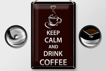 Panneau en étain disant 20x30cm Keep Calm Drink Coffee Coffee 2