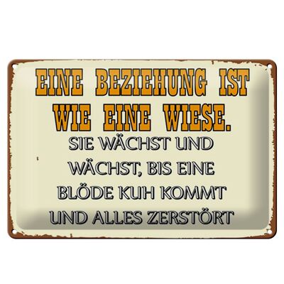 Blechschild Spruch 30x20cm Eine Beziehung wie eine Wiese