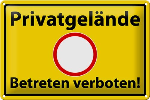 Blechschild Hinweis 30x20cm Privatgelände Betreten Verboten