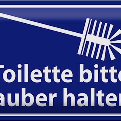 Metal sign WC 30x20cm Please keep the toilet clean