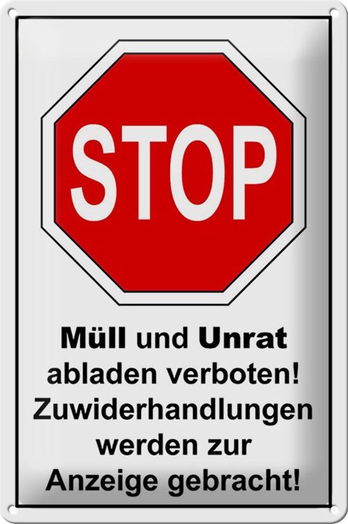 Blechschild Hinweis 20x30cm Stop Müll und Unrat verboten