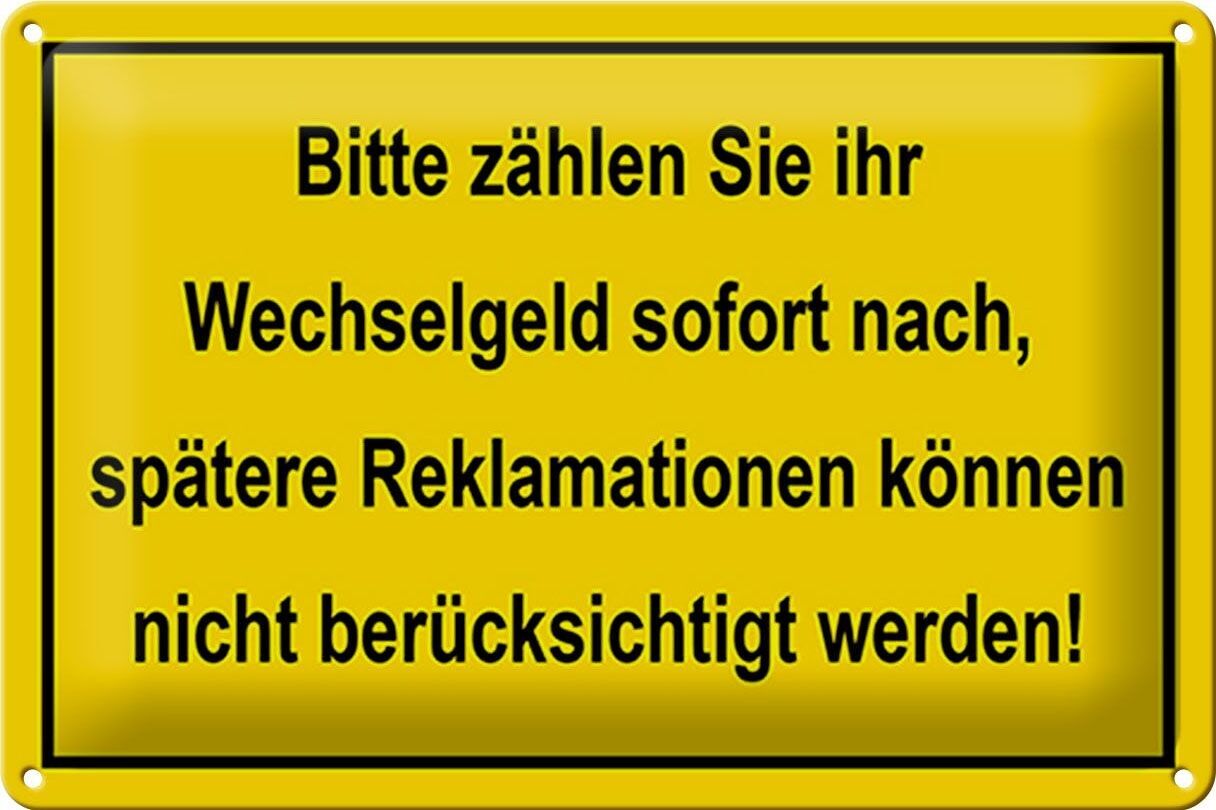 Targa in metallo Change 30x20 cm Si prega di contare immediatamente