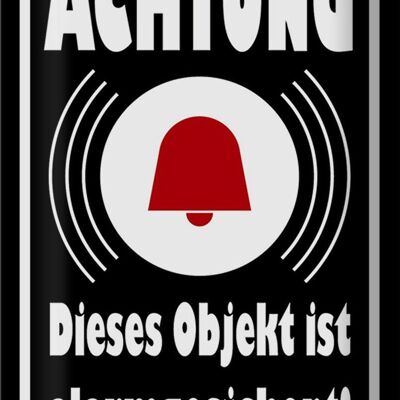 Metal sign Attention 20x30cm object alarm secured