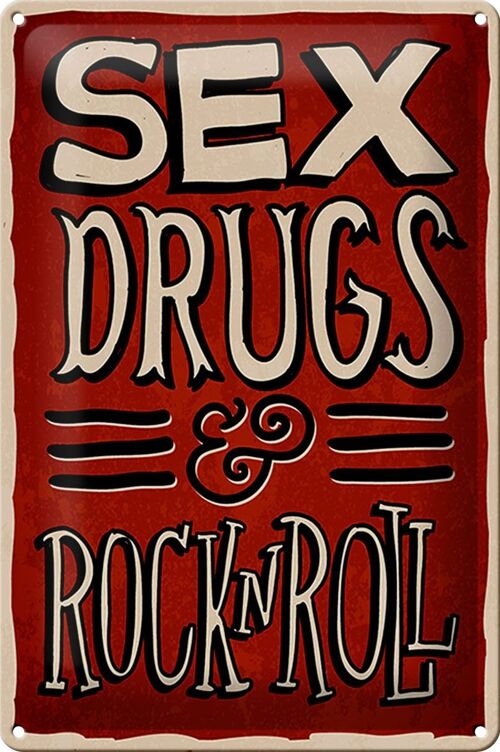 Blechschild Spruch 20x30cm Sex drugs Rock n Roll