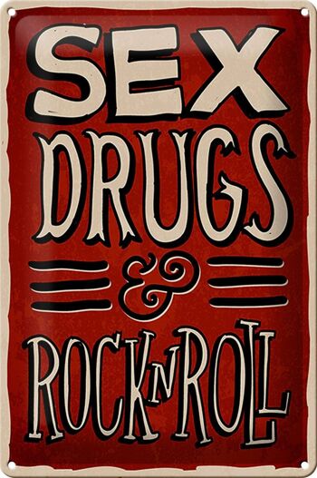 Panneau en étain disant 20x30cm Drogues sexuelles Rock n Roll 1