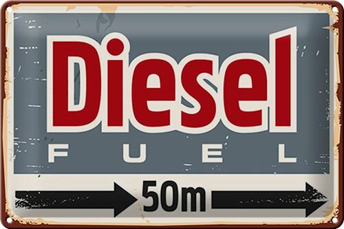 Blechschild Retro 30x20cm Diesel fuel 50 m