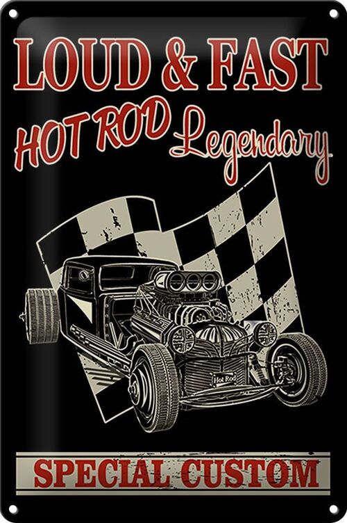 Blechschild Auto 20x30cm loud & fast hot rod legendary