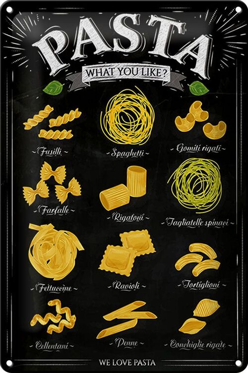 Blechschild Pasta 20x30cm Nudeln what you like Essen