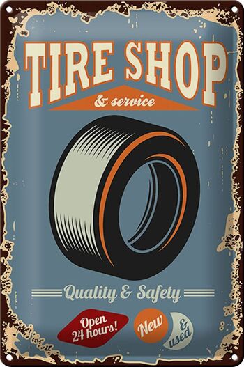 Plaque en tôle rétro 20x30cm Tire Shop Service ouvert 24h/24 1