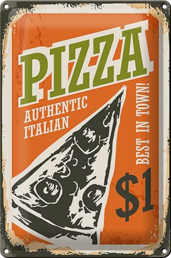 Plaque en tôle rétro 20x30cm Pizza best in town 1$ Italien 1